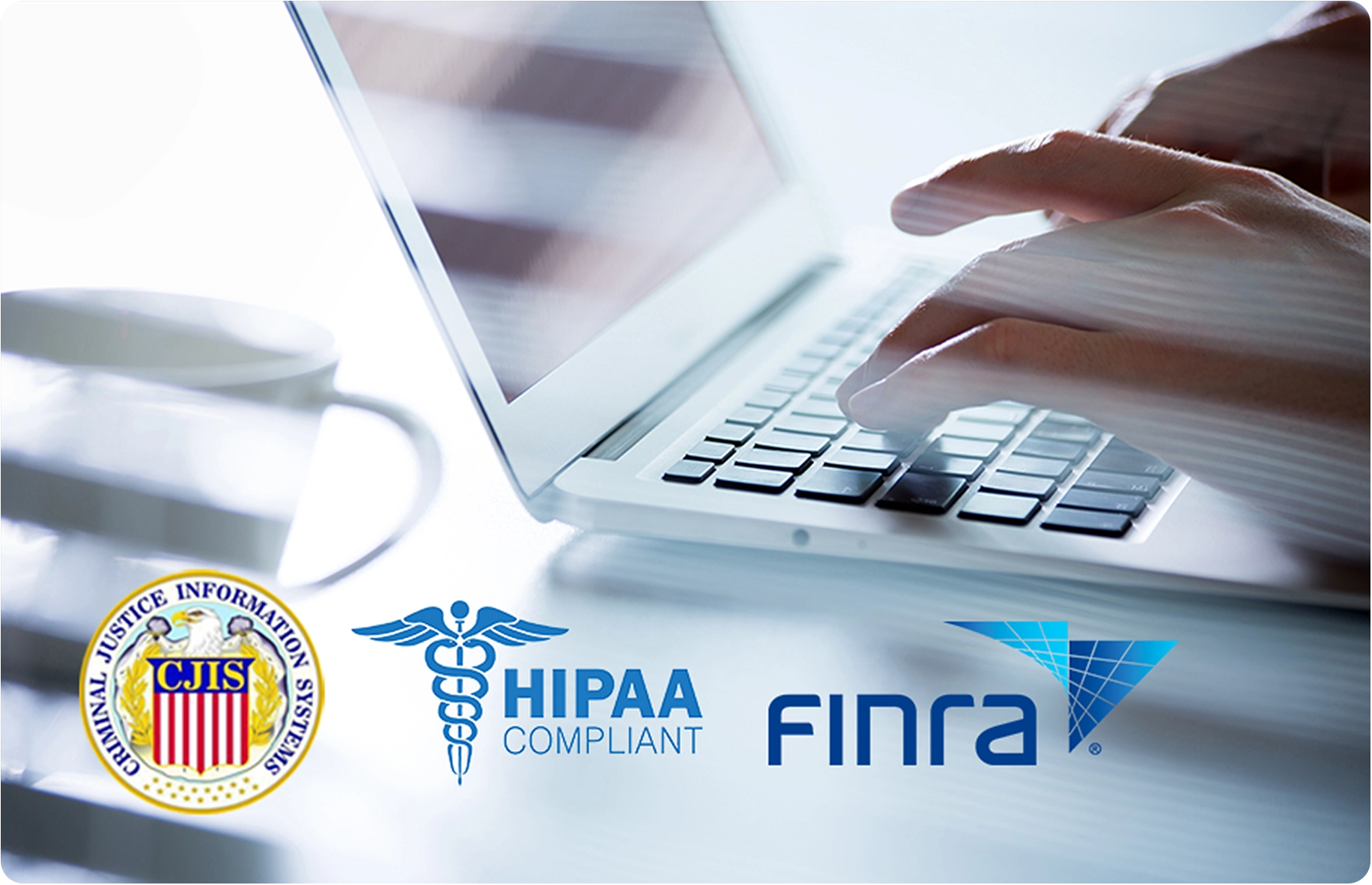 Image showing HIPAA, finra and CJIS compliance logos